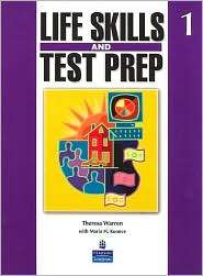 Life Skills and Test Prep 1, (0131991779), Theresa Warren, Textbooks 