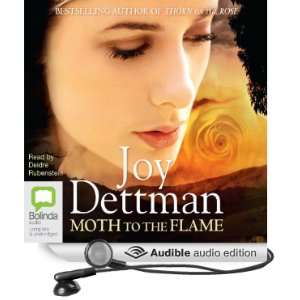   Flame (Audible Audio Edition) Joy Dettman, Deidre Rubenstein Books