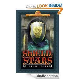   Stars (Shield, Sword & Crown) Hilari Bell  Kindle Store