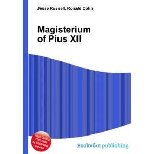  Magisterium of Pius XII Ronald Cohn Jesse Russell Books
