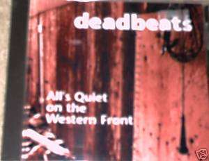 ALLS QUIET ON THE WESTERN FRONT(CD1999)DEADBEATS  U  