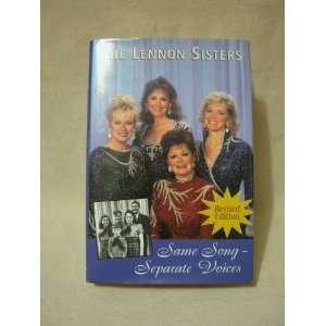   Song  Separate Voices Dianne, Peggy, Kathy, and Janet Lennon Books