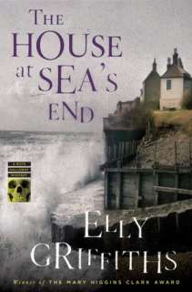 The House at Seas End (Ruth Galloway Series #3)
