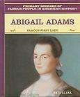 New ABIGAIL ADAMS Biography HC/1st Brilliant First Lad