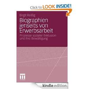 Biographien jenseits von Erwerbsarbeit Prozesse sozialer Exklusion 