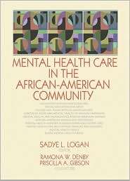 Mental Health Care in the African American Community, (0789026120 