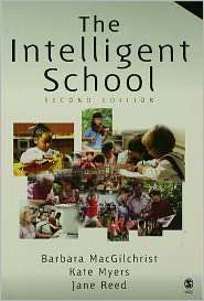 The Intelligent School, (0761947752), MacGilchrist Barbara, Textbooks 