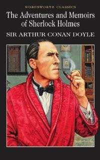 Adventures of Sherlock Holmes (Wordsworth Classics) (Wadsworth 