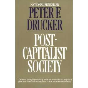    Post Capitalist Society [Paperback] Peter F. Drucker Books