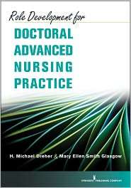 Role Development for Doctoral Advanced Nursing Practice, (0826105564 