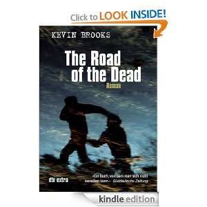 The Road of the Dead Roman (German Edition) Kevin Brooks, Uwe 