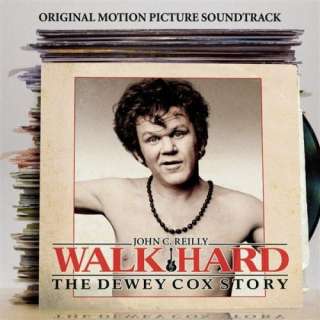  Walk Hard The Dewey Cox Story Original Motion Picture 