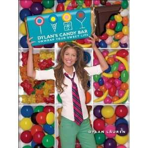   Candy Bar Unwrap Your Sweet Life [Hardcover] Dylan Lauren Books