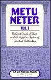 Metu Neter The Great Oracle of Tehuti and the Egyptian System of 