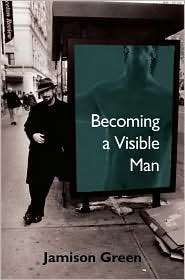   Visible Man, (082651457X), Jamison Green, Textbooks   
