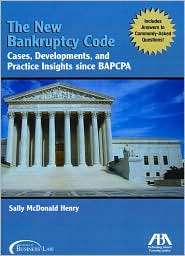 New Bankruptcy Code Cases, Developments, and Practice Insights since 