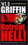 Retreat, Hell (Corps Series W. E. B. Griffin