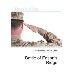  Battle of Edsons Ridge Ronald Cohn Jesse Russell Books