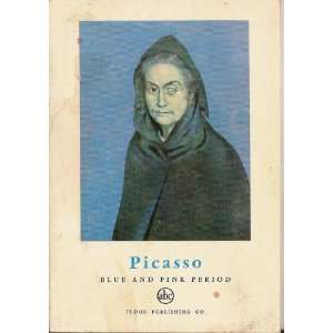  Picasso Blue and Pink Periods Frank Elgar Books
