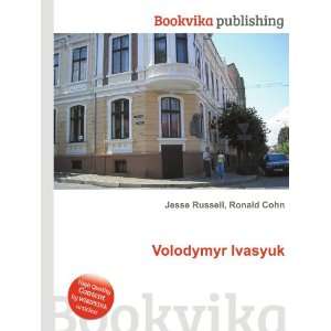 Volodymyr Ivasyuk Ronald Cohn Jesse Russell  Books