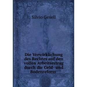 Die Verwirklichung des Rechtes auf den vollen Arbeitsertrag durch die 