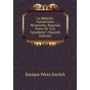    (Spanish Edition) Enrique PÃ©rez Escrich  Books