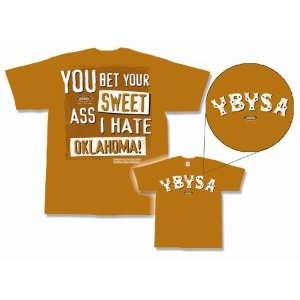  TEXAS Fans YBYSA Hate Oklahoma Austin, TX Sports 