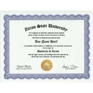  Zircon Degree Custom Gag Diploma Doctorate Certificate 