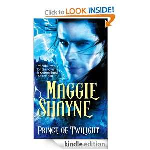 Prince of Twilight Maggie Shayne  Kindle Store