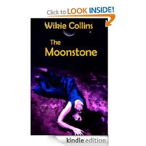 The Moonstone   Mystery and Thrillers (Illustrated & Annotated 