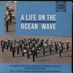  A LIFE ON THE OCEAN WAVES 7 INCH (7 VINYL 45) UK REALM 