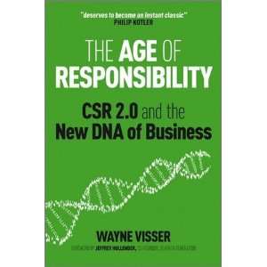  Wayne Visser, Jeffrey HollendersThe Age of Responsibility 