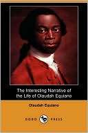 The Interesting Narrative Of The Life Of Olaudah Equiano, Or Gustavus 