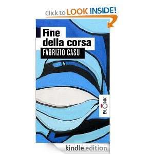   della corsa (Italian Edition) Fabrizio Casu  Kindle Store