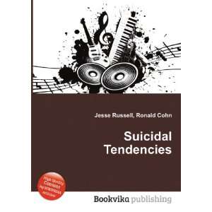  Suicidal Tendencies Ronald Cohn Jesse Russell Books