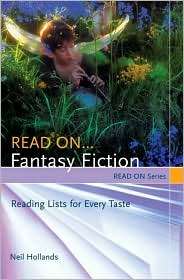Read OnFantasy Fiction Reading Lists for Every Taste, (1591583306 