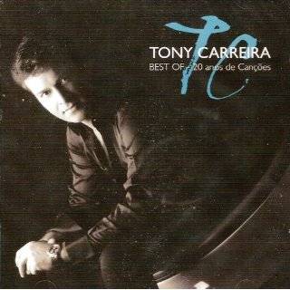   Best of by Tony Carreira ( Audio CD   Feb. 7, 2012)   Import