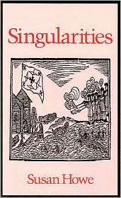 Singularities, (0819511943), Susan Howe, Textbooks   