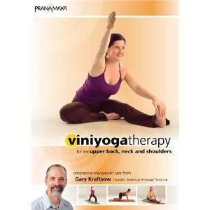  Viniyoga Yoga Therapy for the Upper Back, Neck & Shoulders 