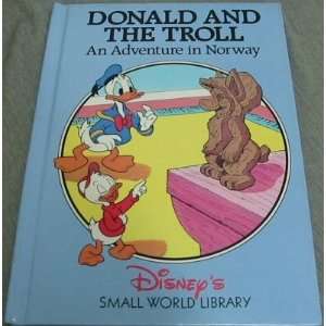  Donald and the Troll   An Adventure in Norway Books
