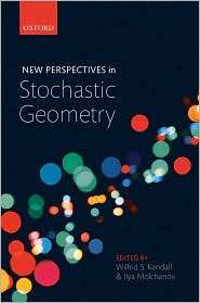 New Perspectives in Stochastic Geometry, (0199232571), Wilfrid S 