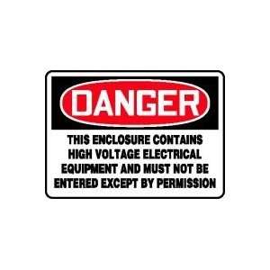   MUST NOT BE ENTERED EXCEPT BY PERMISSION 10 x 14 Dura Plastic Sign