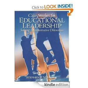 Case Studies for Educational Leadership Solving Administrative 