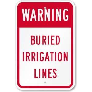  Warning   Buried Irrigation Lines High Intensity Grade 