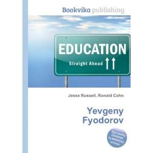  Yevgeny Fyodorov Ronald Cohn Jesse Russell Books