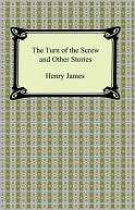  & NOBLE  The Turn of the Screw and Other Stories by Henry James 