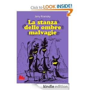 La stanza delle ombre malvagie (Universale Gallucci) (Italian Edition 