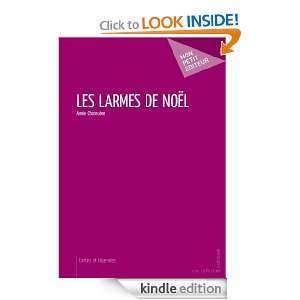 Les Larmes de Noël (MON PETIT EDITE) (French Edition) Annie 