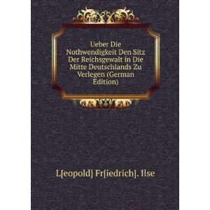   Verlegen (German Edition) (9785876462077) L[eopold] Fr[iedrich]. Ilse