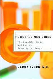   Drugs, (0375414835), Jerry Avorn, Textbooks   